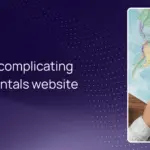 Avoid overcomplicating your WPRentals website