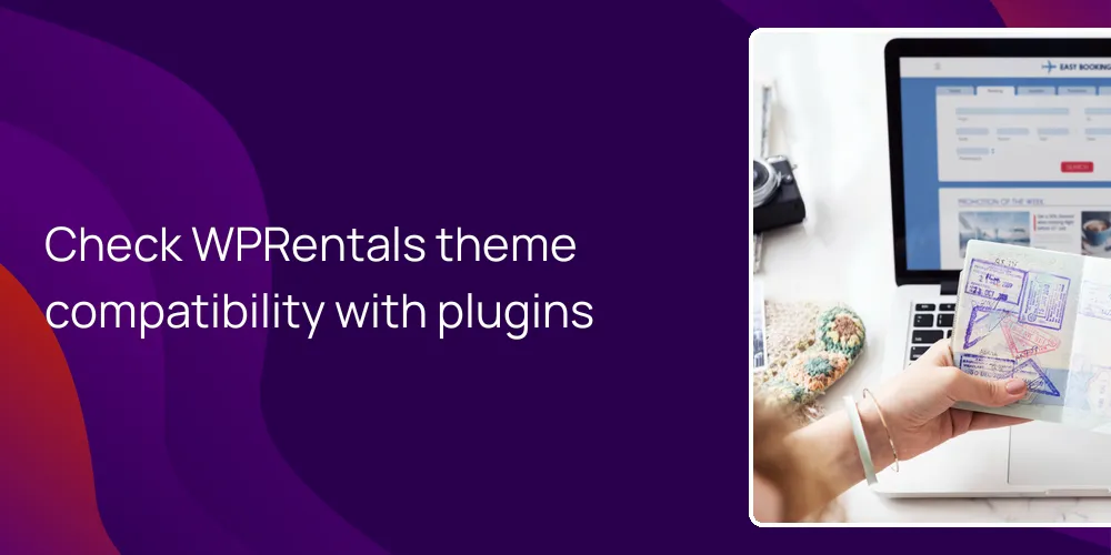 Check WPRentals theme compatibility with plugins