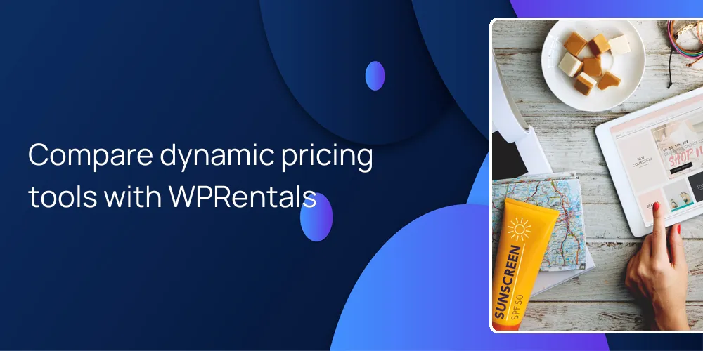 Compare dynamic pricing tools with WPRentals
