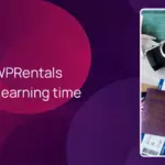 Compare WPRentals setup and learning time