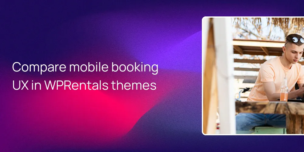 Compare mobile booking UX in WPRentals themes