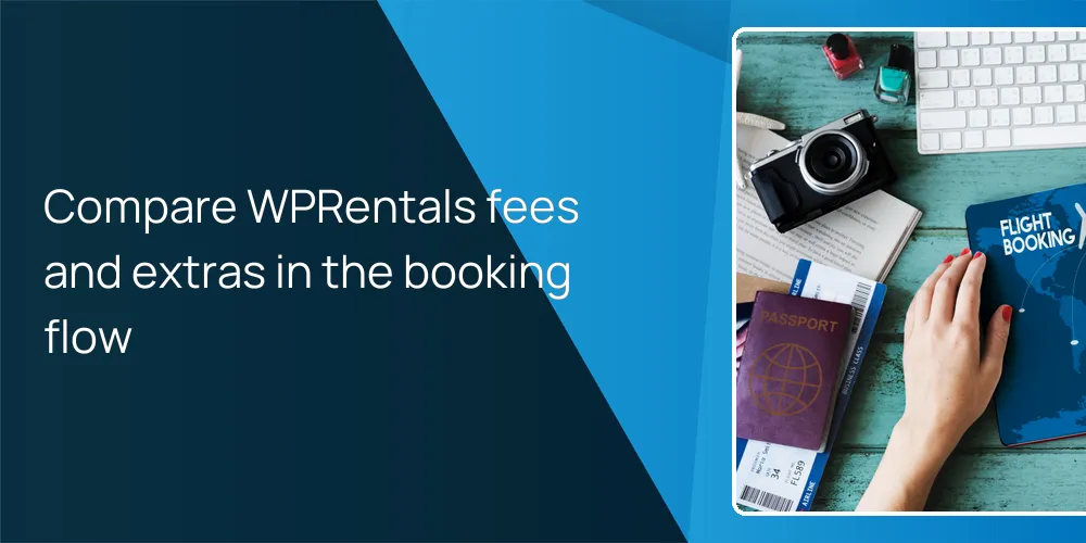 Compare WPRentals fees and extras in the booking flow