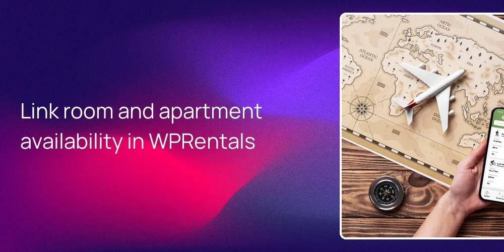 Link room and apartment availability in WPRentals