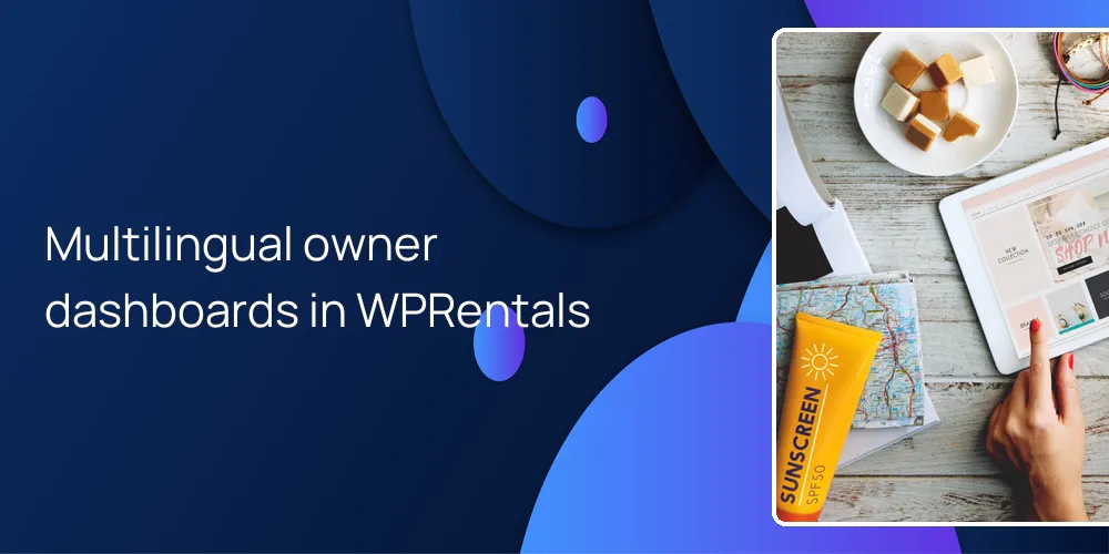 Multilingual owner dashboards in WPRentals