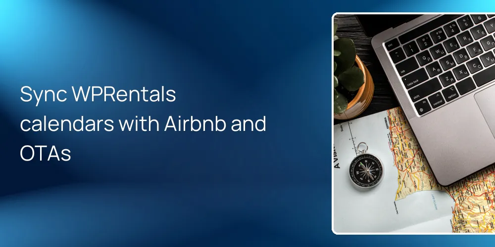 Sync WPRentals calendars with Airbnb and OTAs