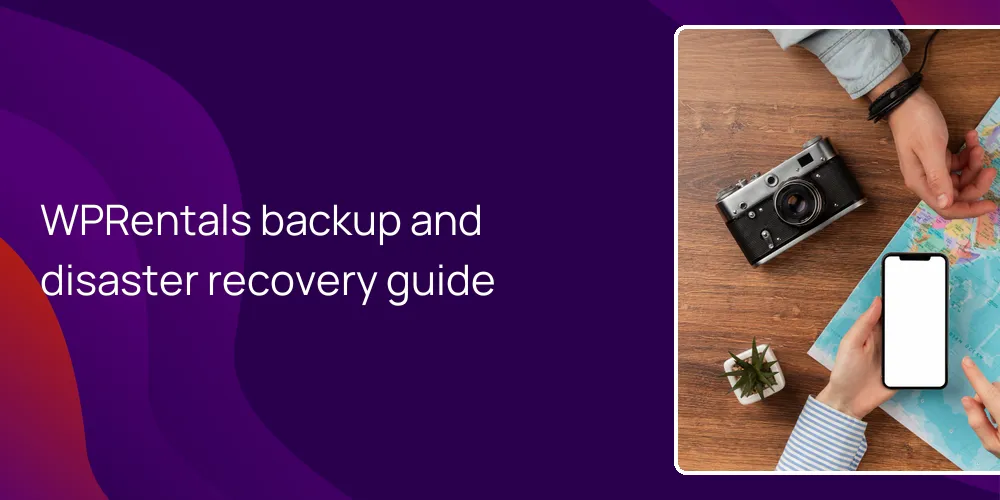 WPRentals backup and disaster recovery guide
