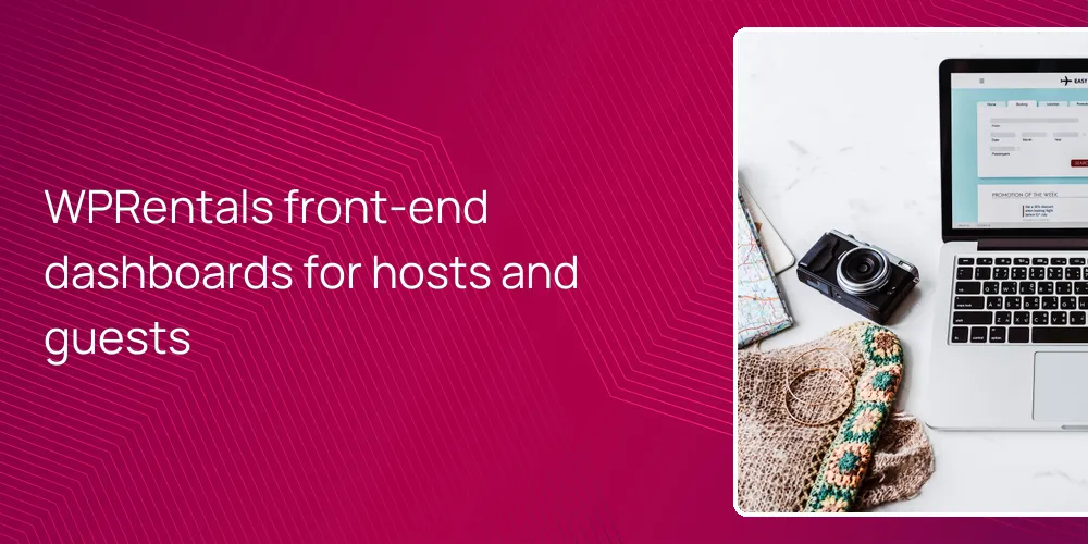 WPRentals front-end dashboards for hosts and guests