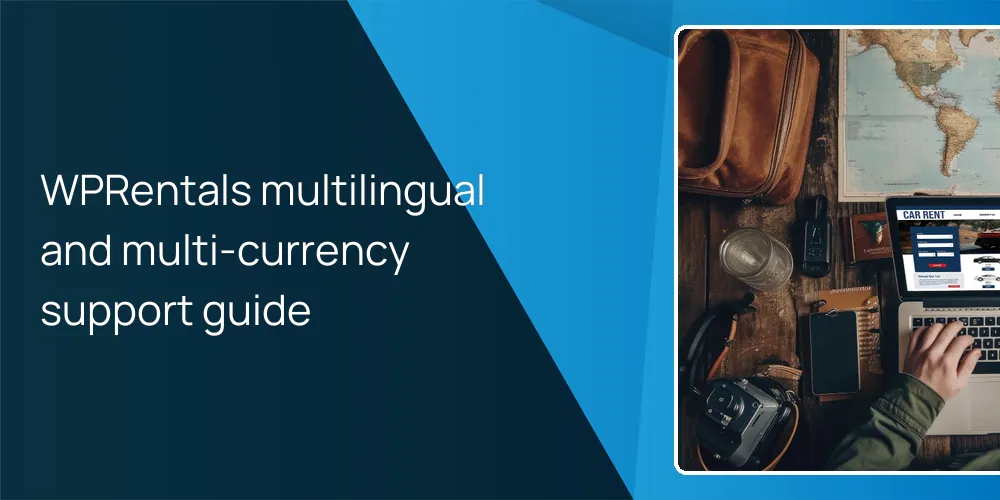 WPRentals multilingual and multi-currency support guide