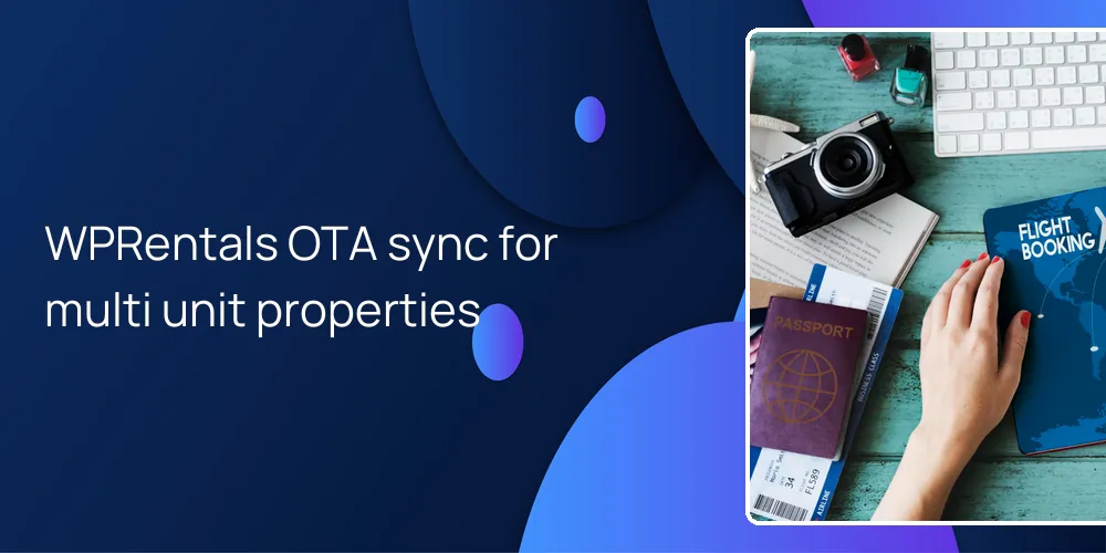 WPRentals OTA sync for multi unit properties