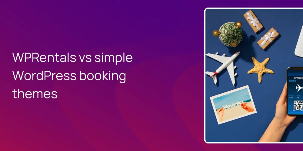 WPRentals vs simple WordPress booking themes