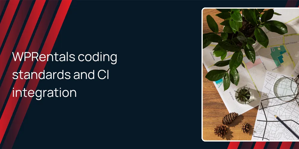 WPRentals coding standards and CI integration